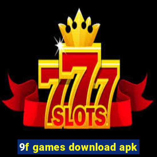 9f games download apk